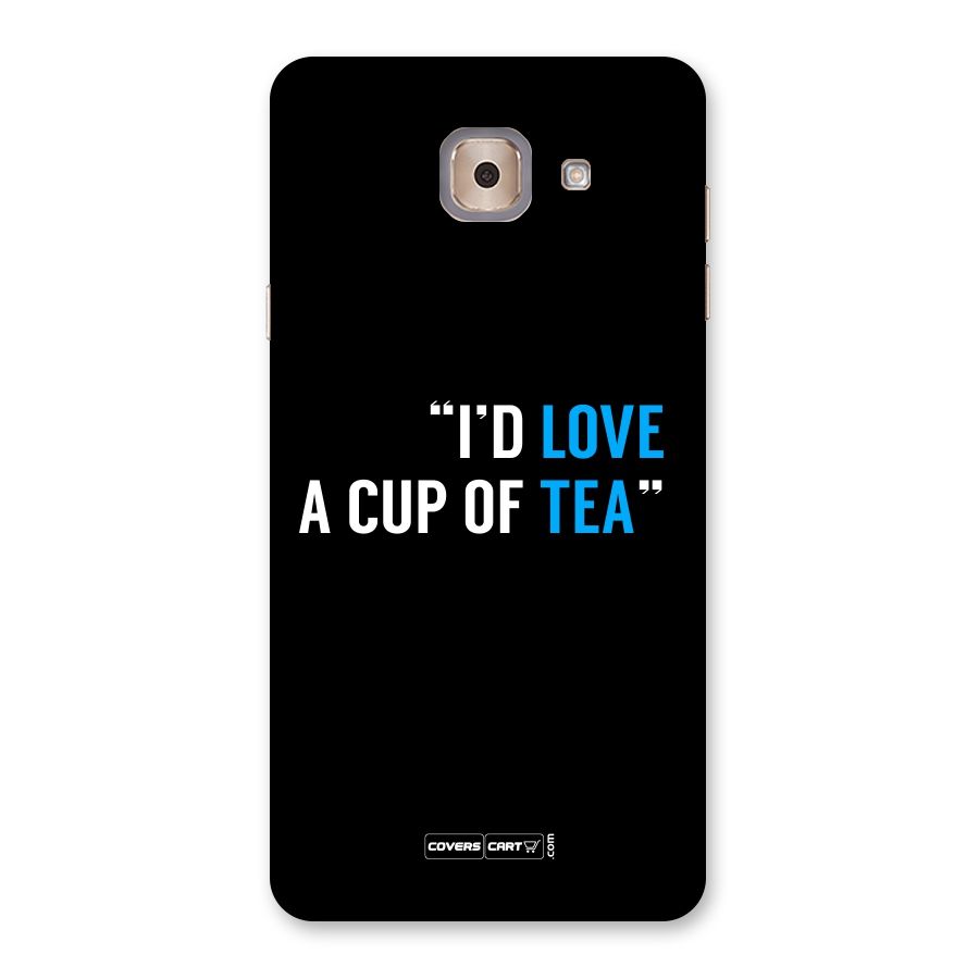 Love Tea Back Case for Galaxy J7 Max