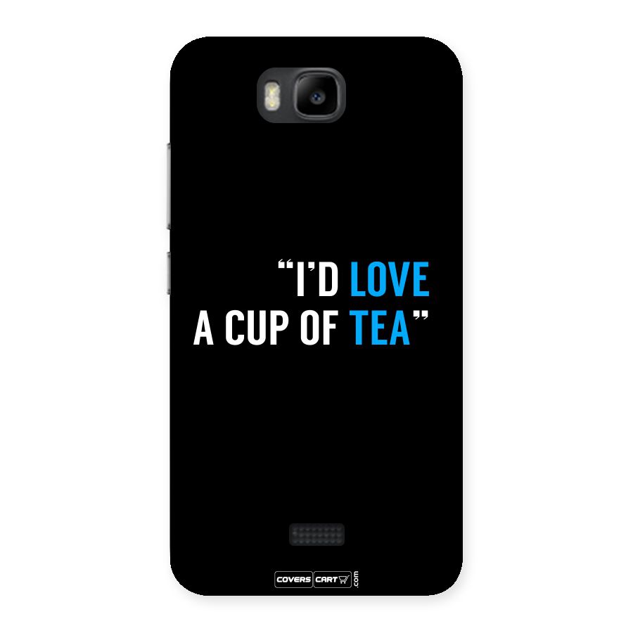 Love Tea Back Case for Honor Bee