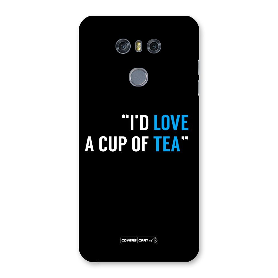 Love Tea Back Case for LG G6