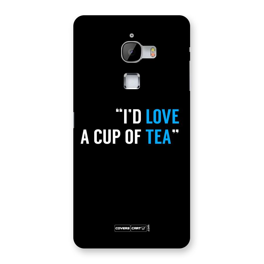 Love Tea Back Case for LeTV Le Max