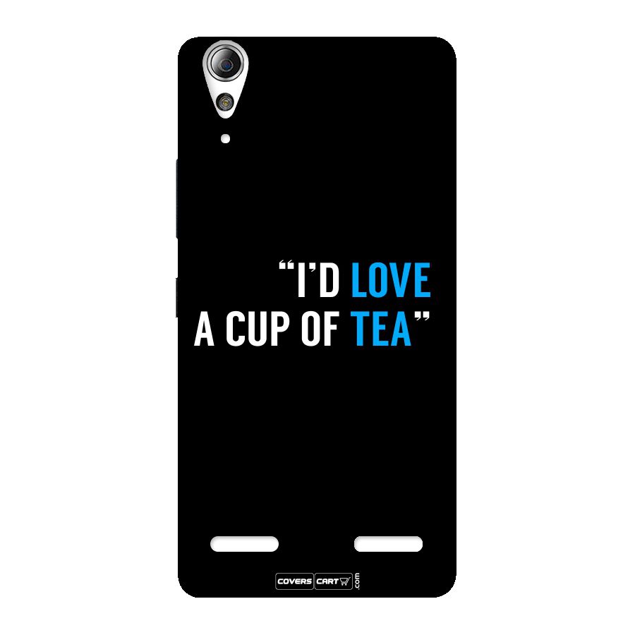 Love Tea Back Case for Lenovo A6000 Plus