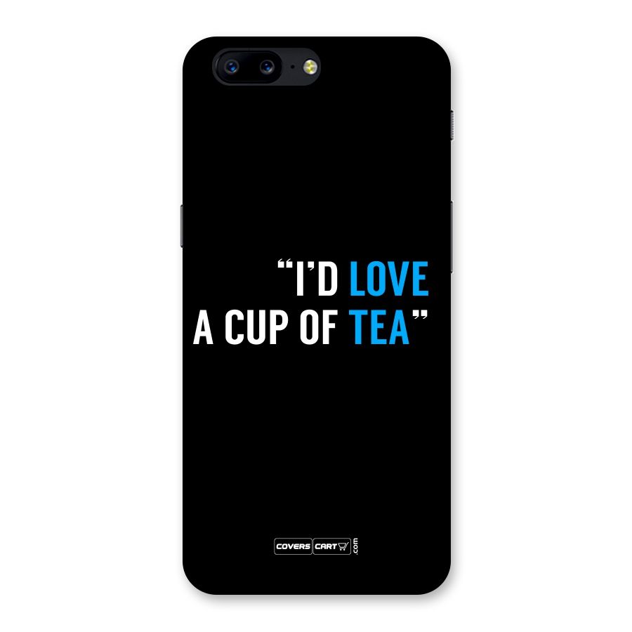 Love Tea Back Case for OnePlus 5