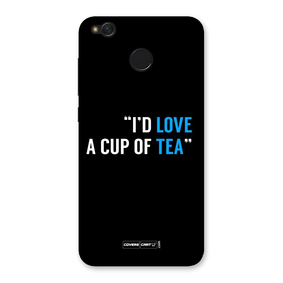 Love Tea Back Case for Redmi 4
