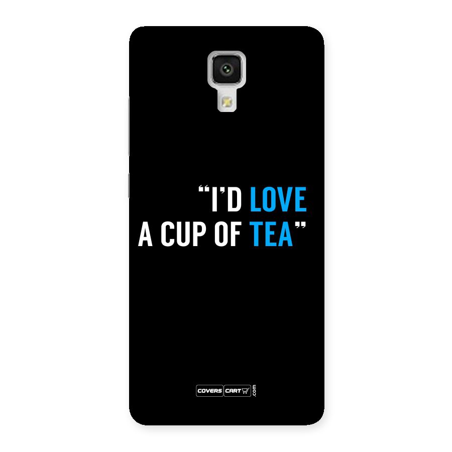 Love Tea Back Case for Xiaomi Mi 4