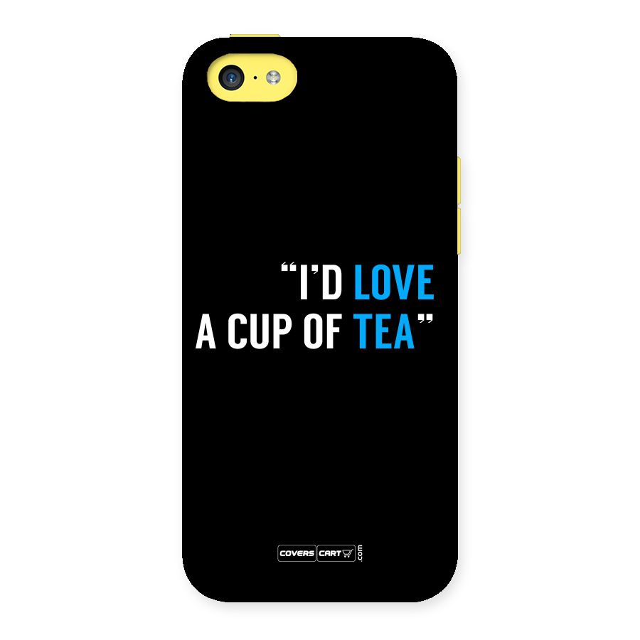 Love Tea Back Case for iPhone 5C