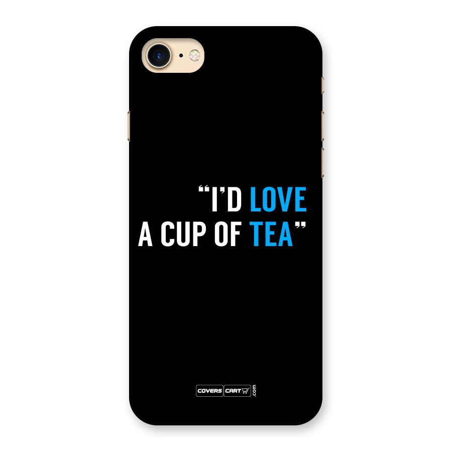 Love Tea Back Case for iPhone 7