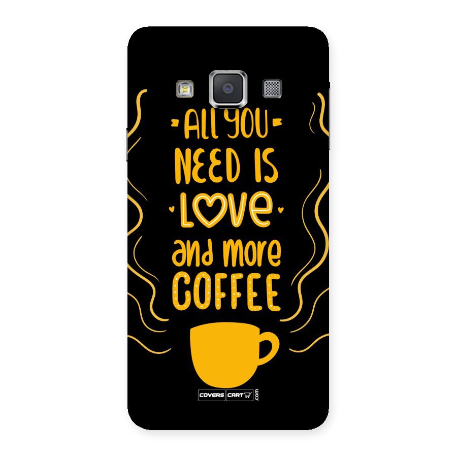 Love and More Coffee Back Case for Galaxy A3