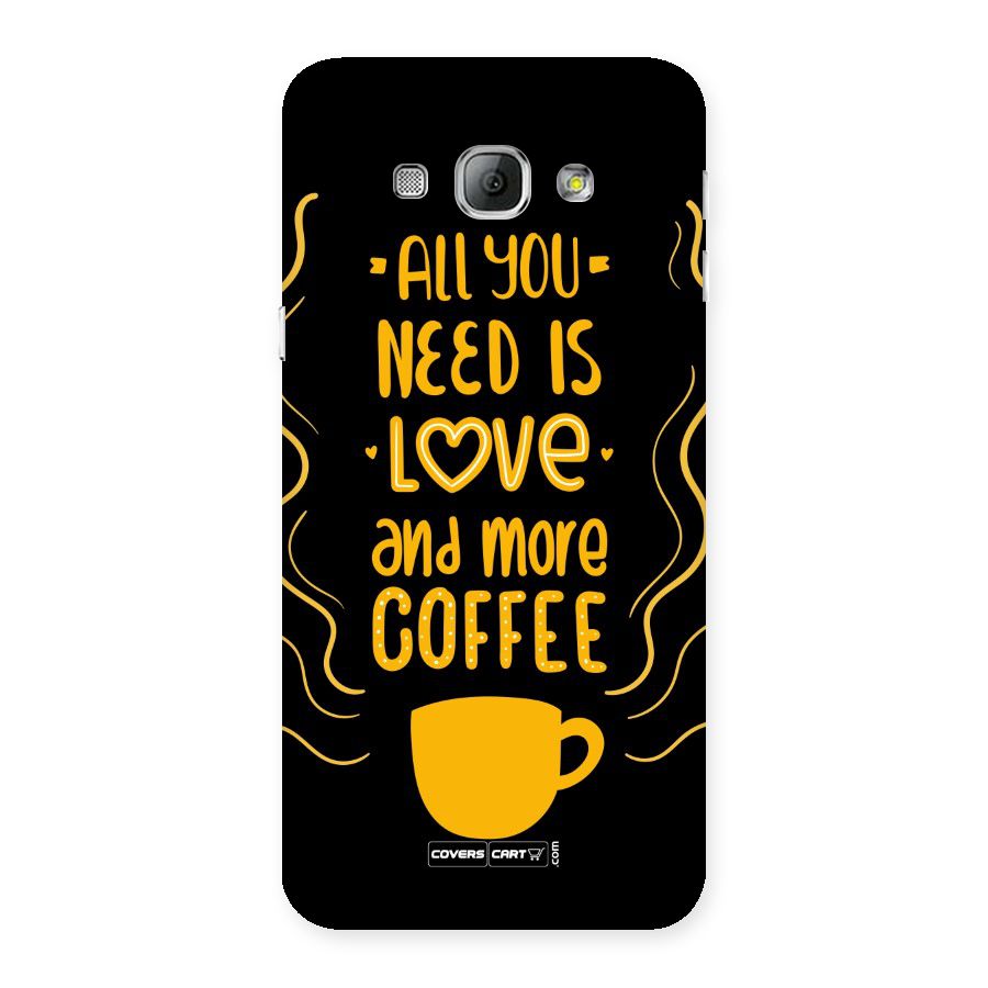 Love and More Coffee Back Case for Galaxy A8