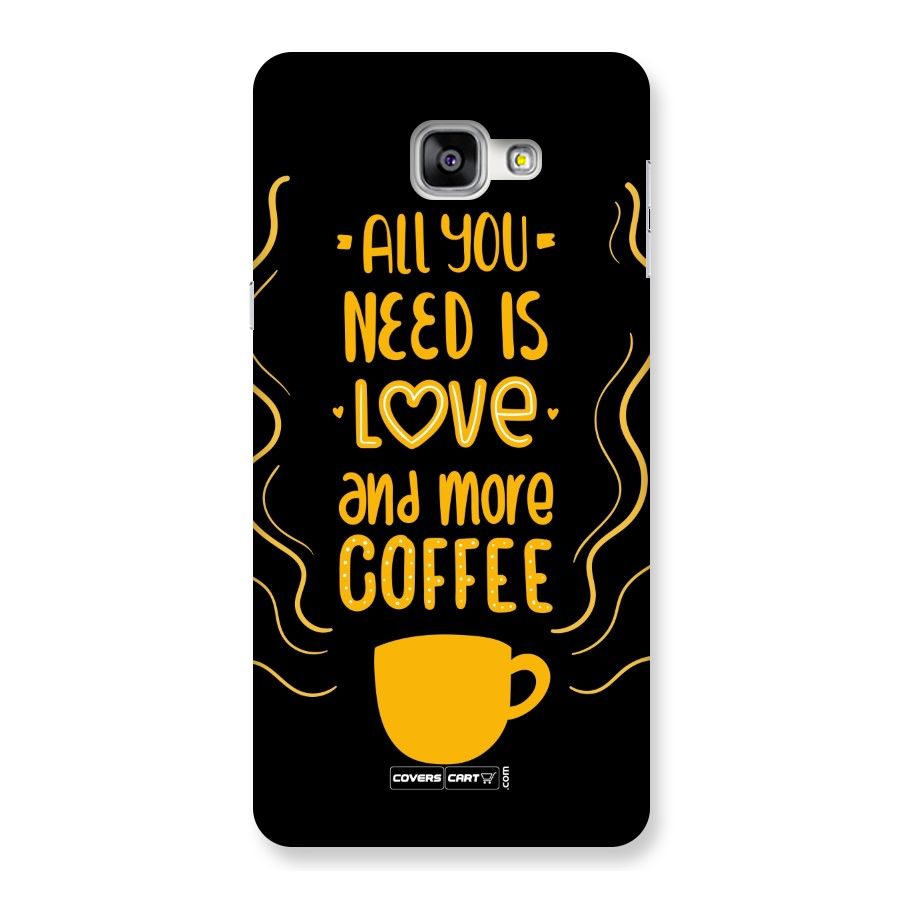 Love and More Coffee Back Case for Galaxy A9