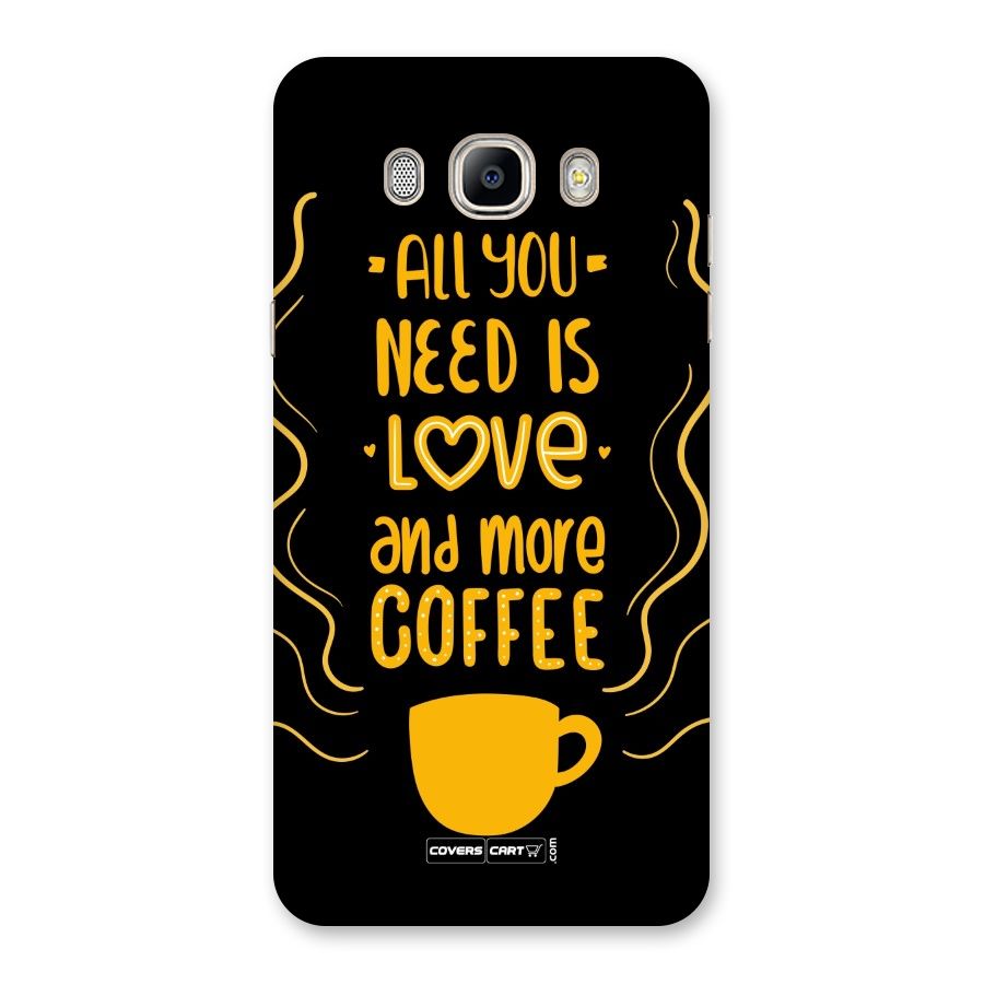 Love and More Coffee Back Case for Galaxy On8
