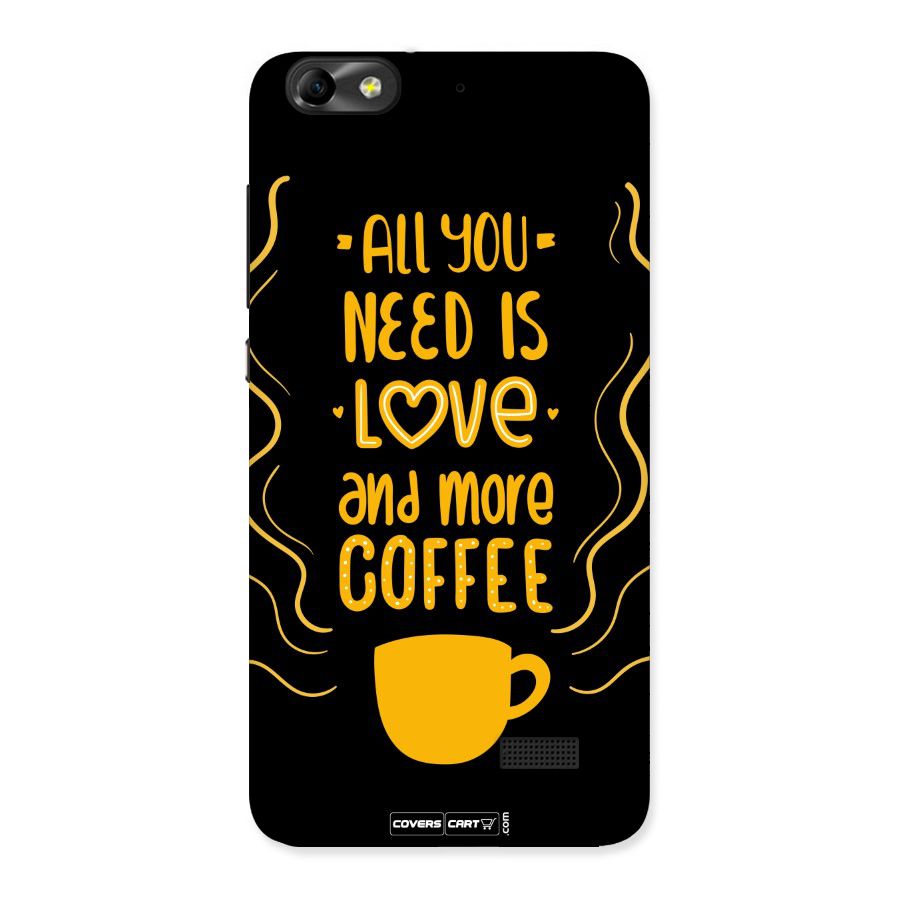 Love and More Coffee Back Case for Honor 4C
