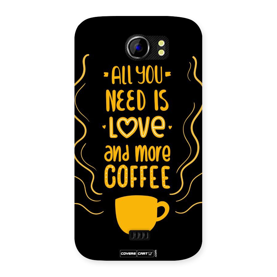 Love and More Coffee Back Case for Micromax Canvas 2 A110