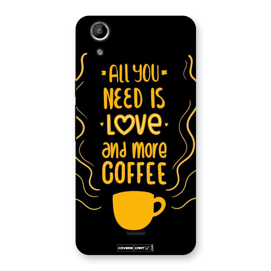 Love and More Coffee Back Case for Micromax Canvas Selfie Lens Q345