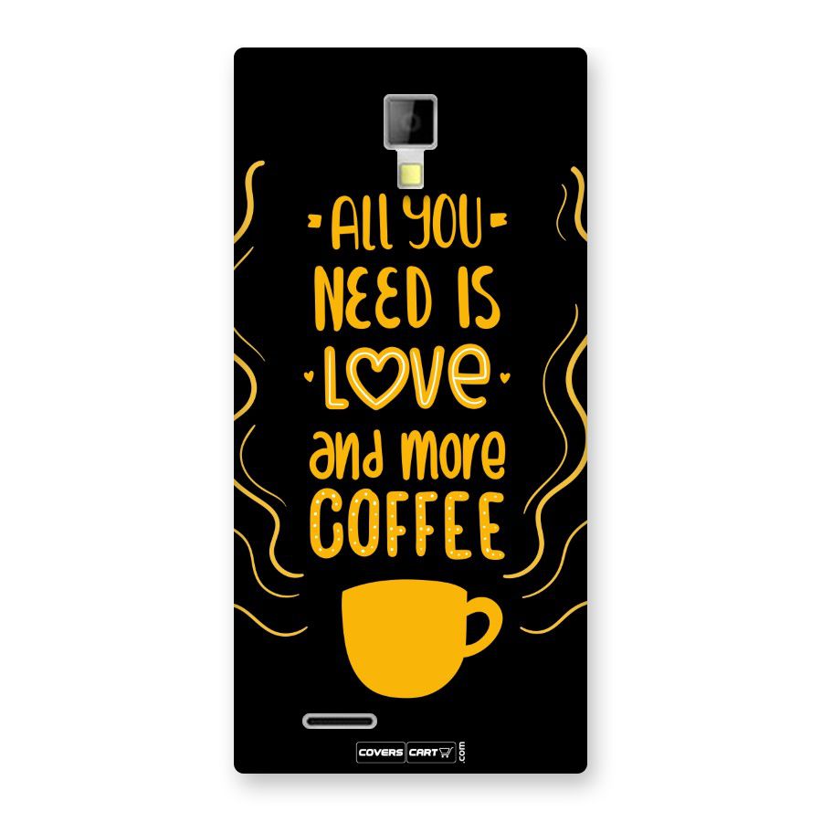 Love and More Coffee Back Case for Micromax Canvas Xpress A99