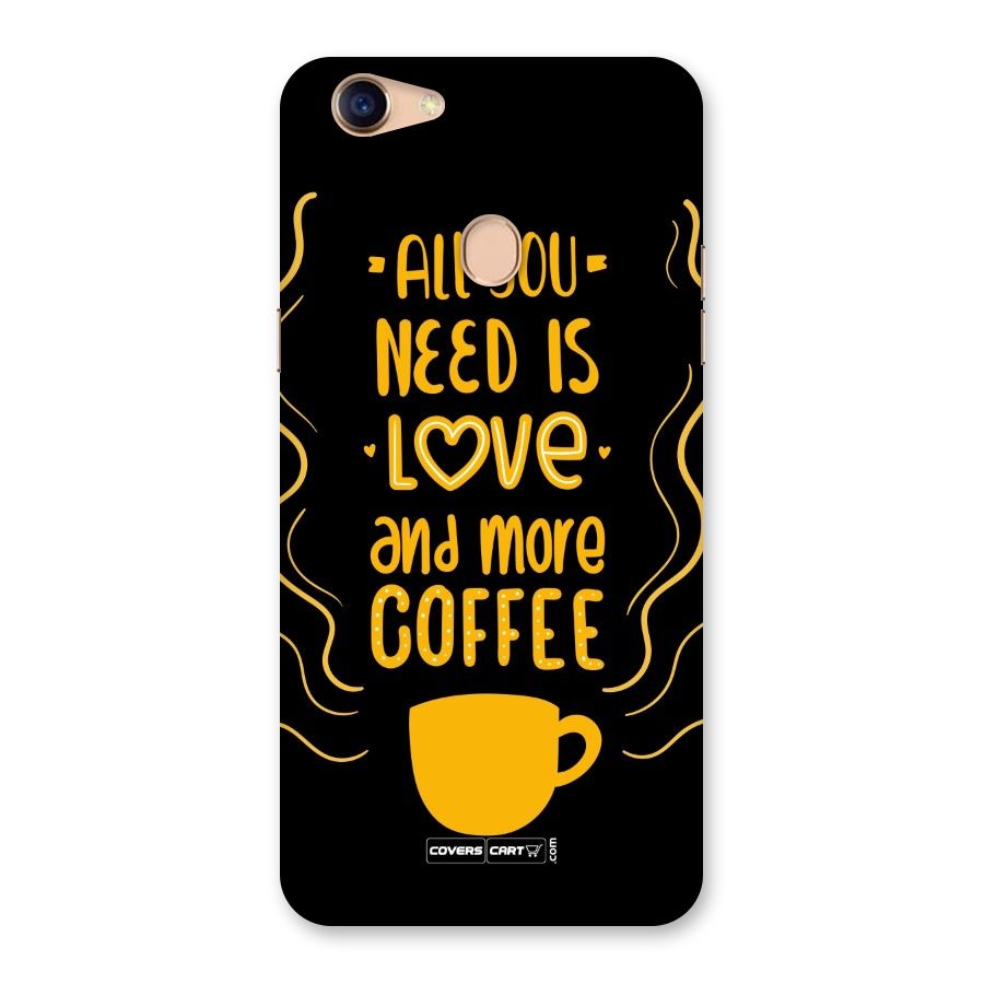 Love and More Coffee Back Case for Oppo F5