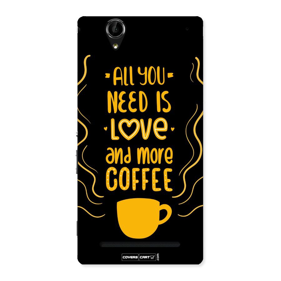Love and More Coffee Back Case for Sony Xperia T2