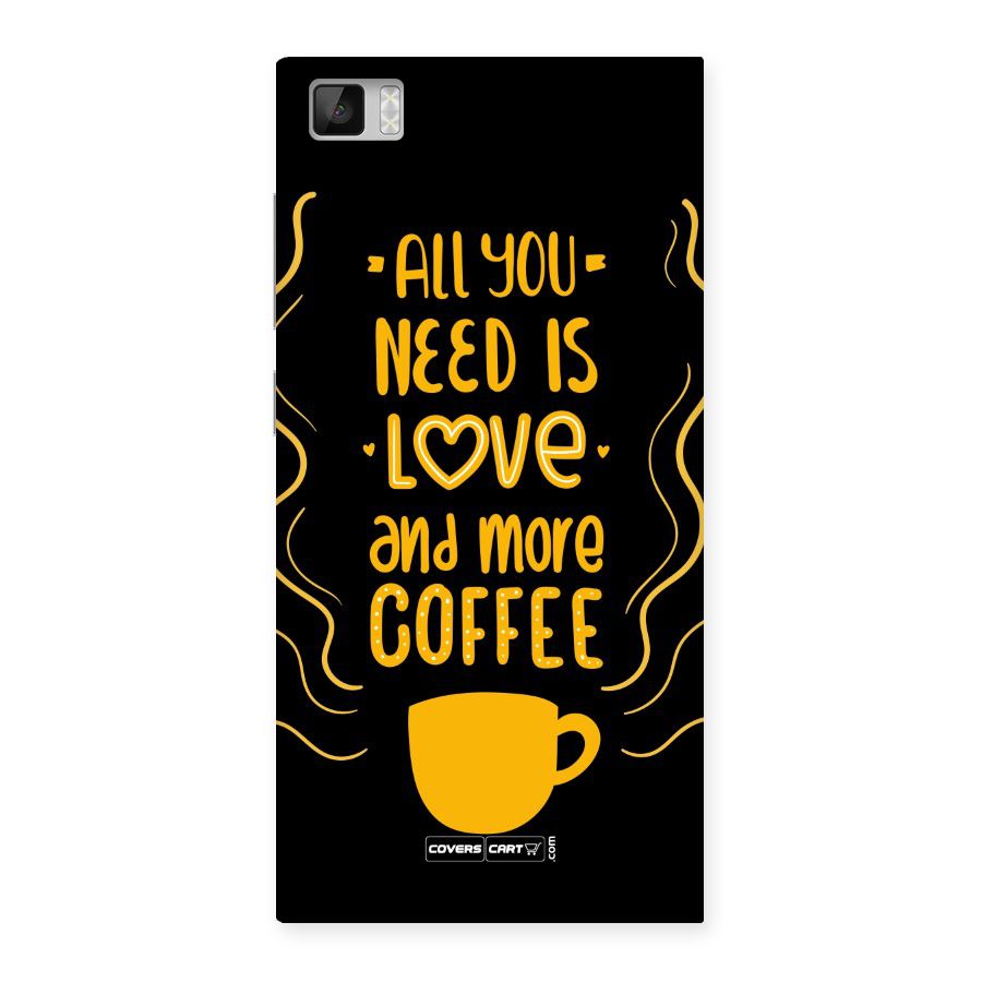 Love and More Coffee Back Case for Xiaomi Mi3