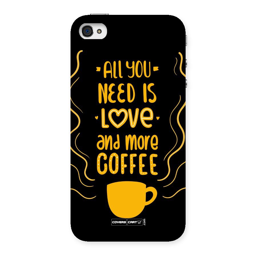 Love and More Coffee Back Case for iPhone 4 4s