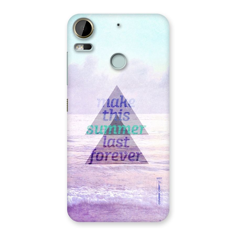 Make This Summer Last Forever Back Case for Desire 10 Pro