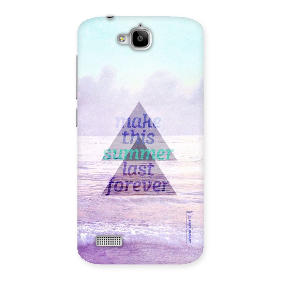 Make This Summer Last Forever Back Case for Honor Holly
