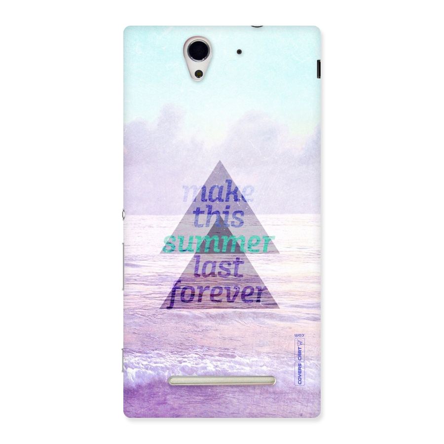 Make This Summer Last Forever Back Case for Sony Xperia C3