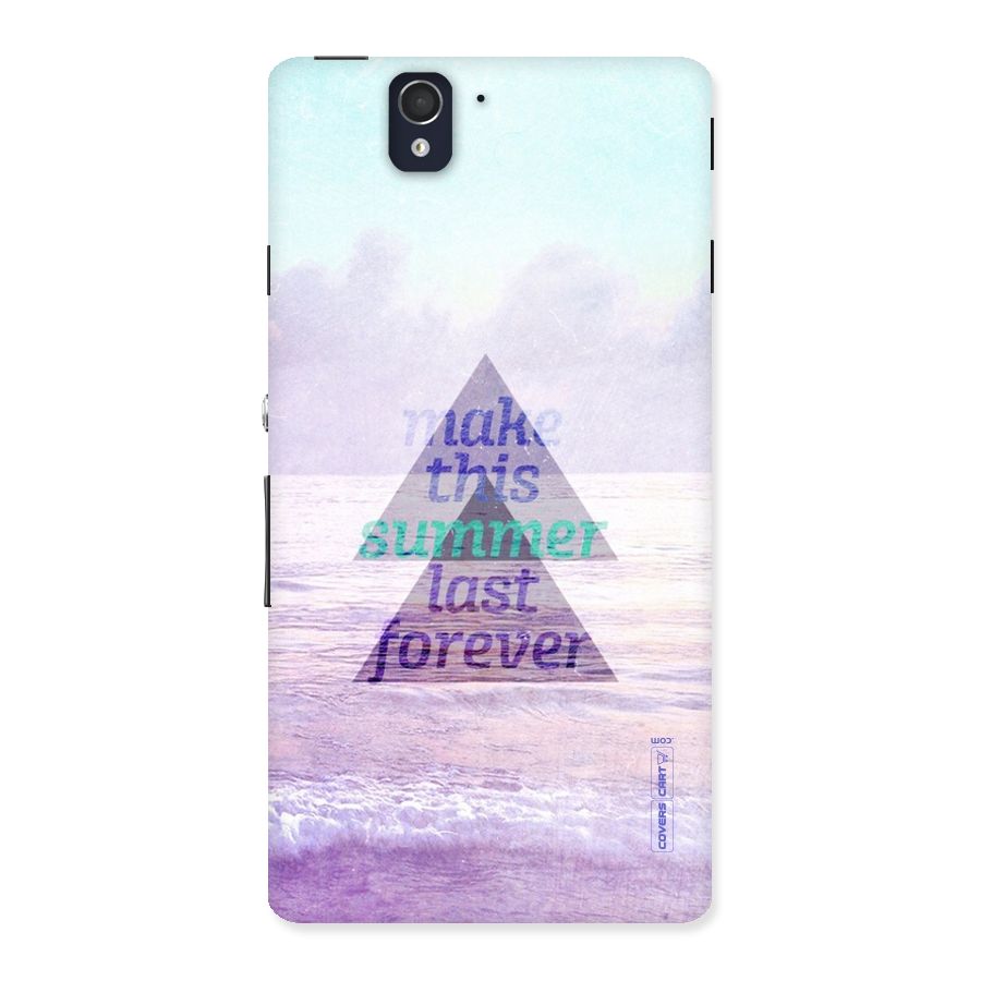 Make This Summer Last Forever Back Case for Sony Xperia Z