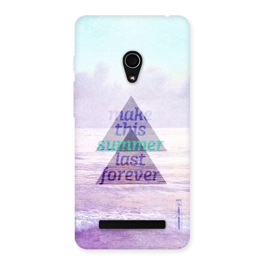 Make This Summer Last Forever Back Case for Zenfone 5