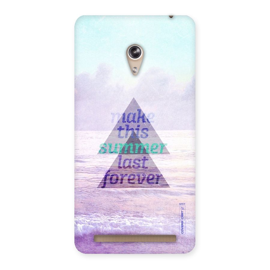 Make This Summer Last Forever Back Case for Zenfone 6