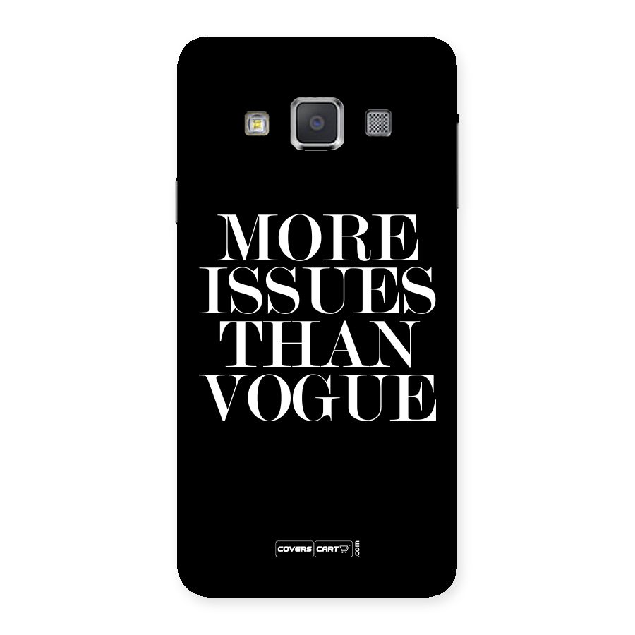 More Issues than Vogue (Black) Back Case for Galaxy A3