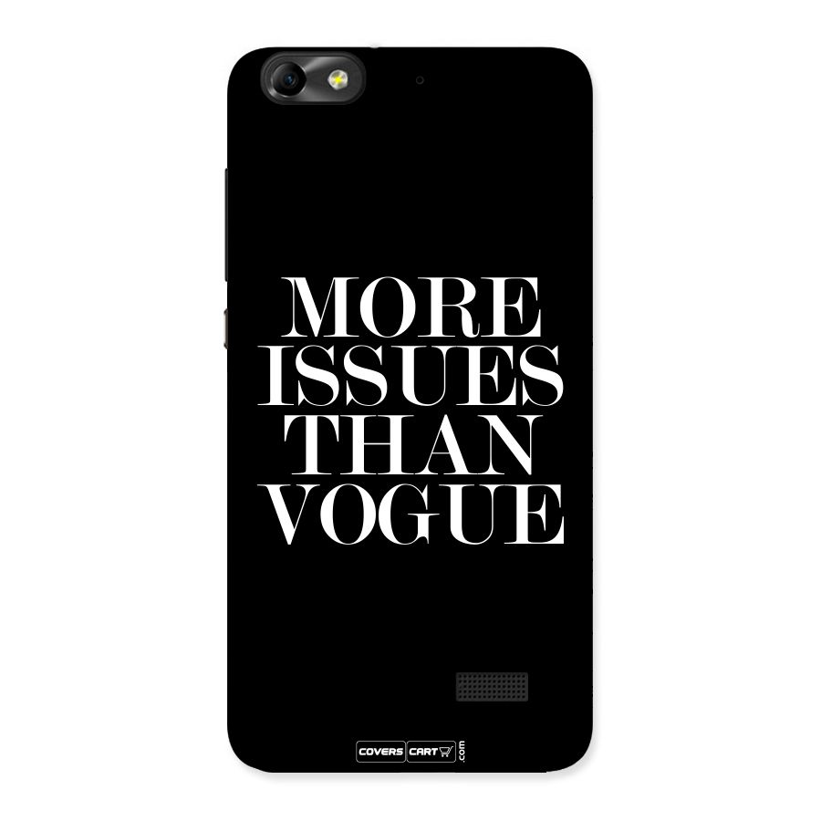 More Issues than Vogue (Black) Back Case for Honor 4C