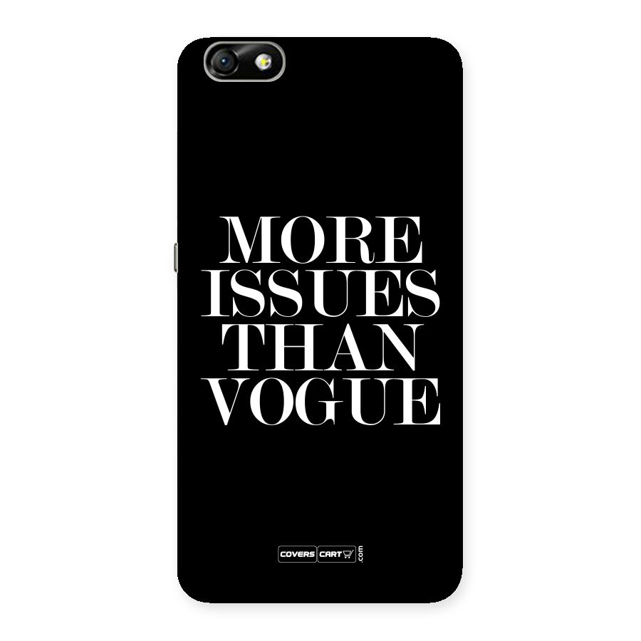 More Issues than Vogue (Black) Back Case for Honor 4X