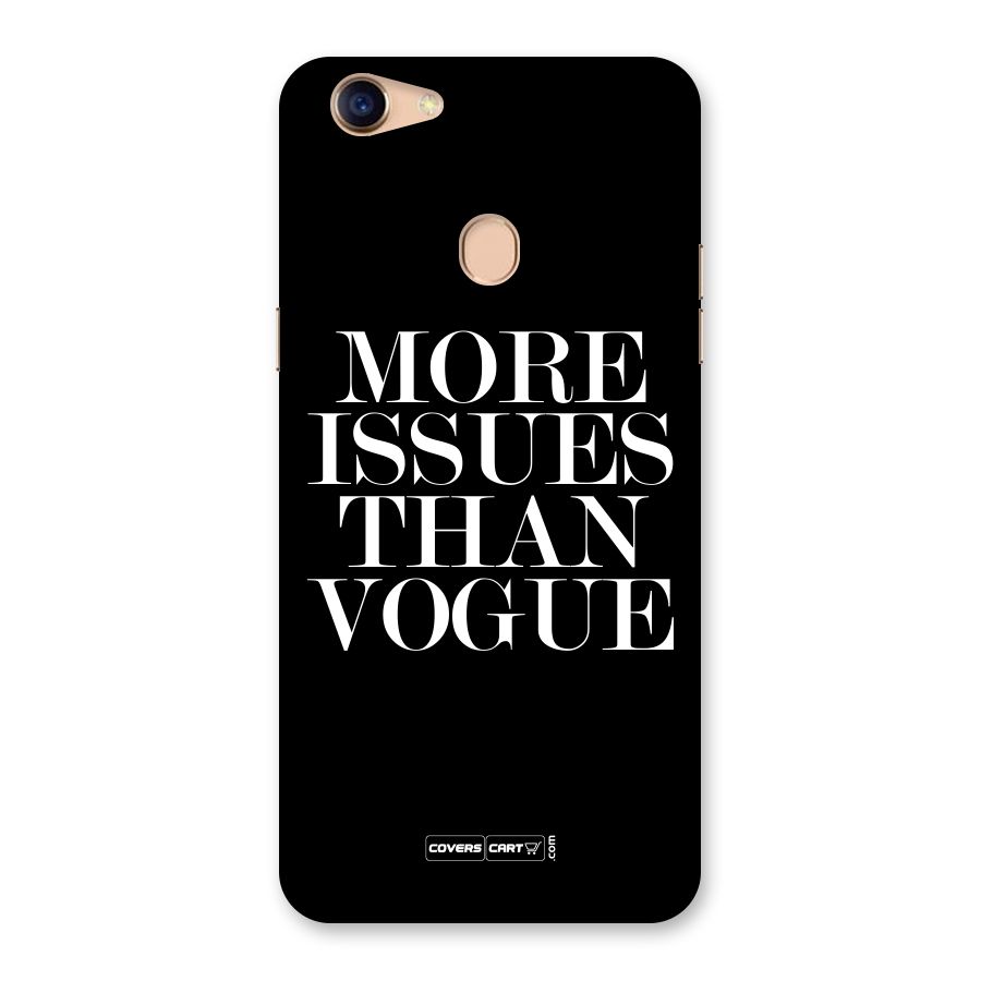 More Issues than Vogue (Black) Back Case for Oppo F5