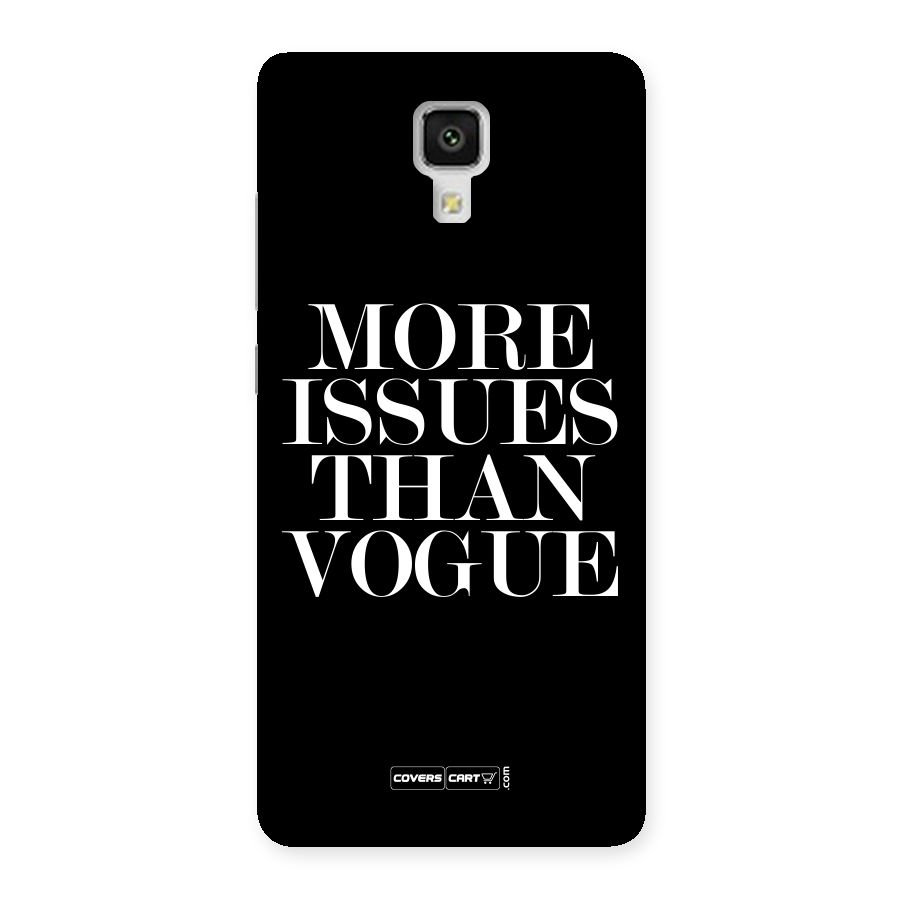 More Issues than Vogue (Black) Back Case for Xiaomi Mi 4
