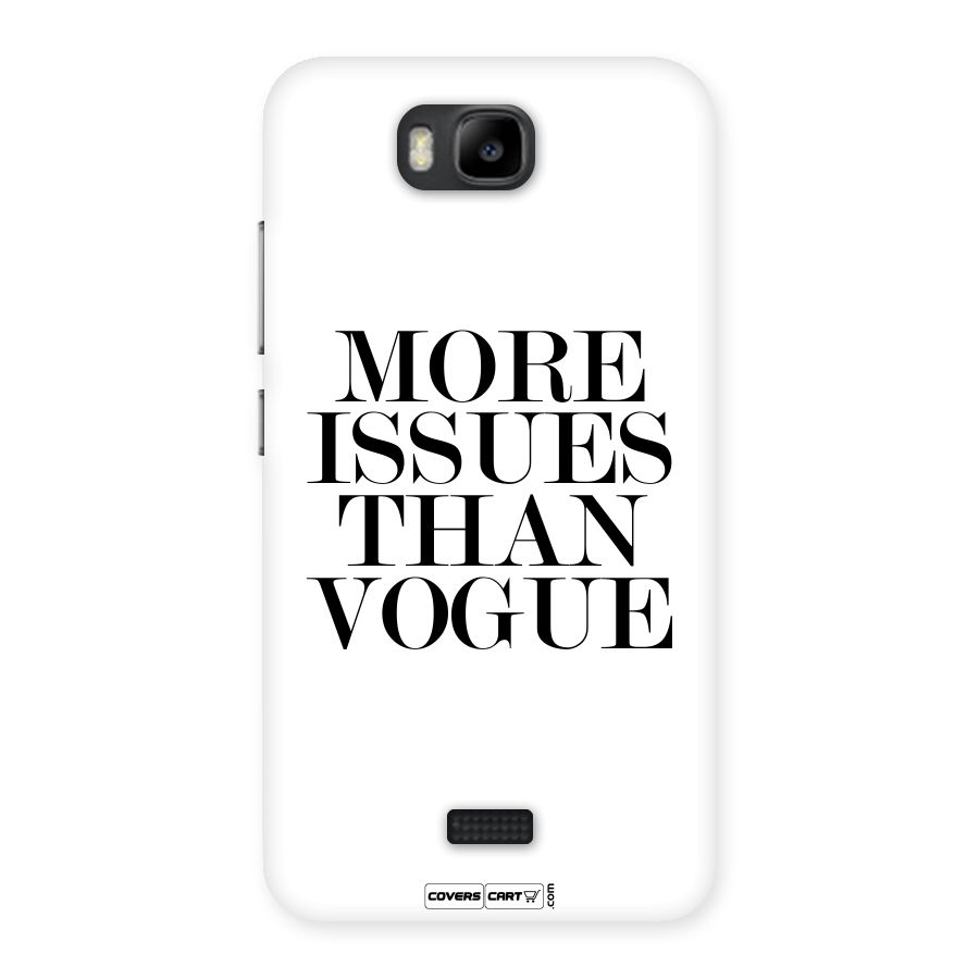 More Issues than Vogue (White) Back Case for Honor Bee