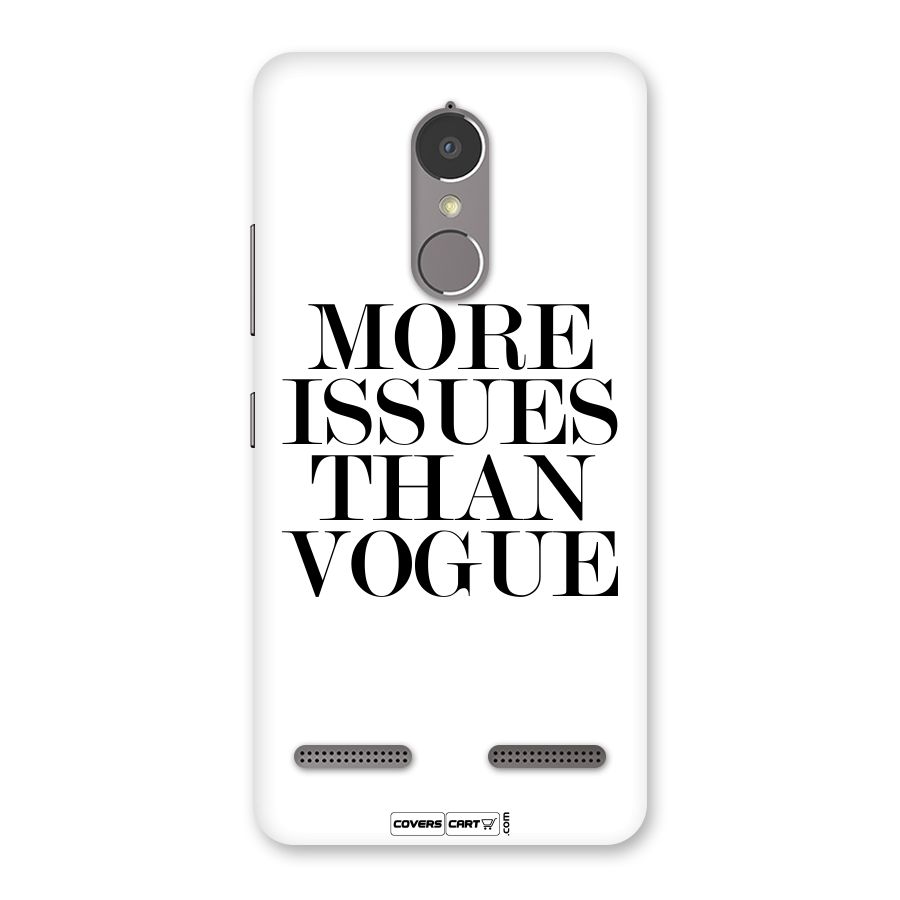 More Issues than Vogue (White) Back Case for Lenovo K6