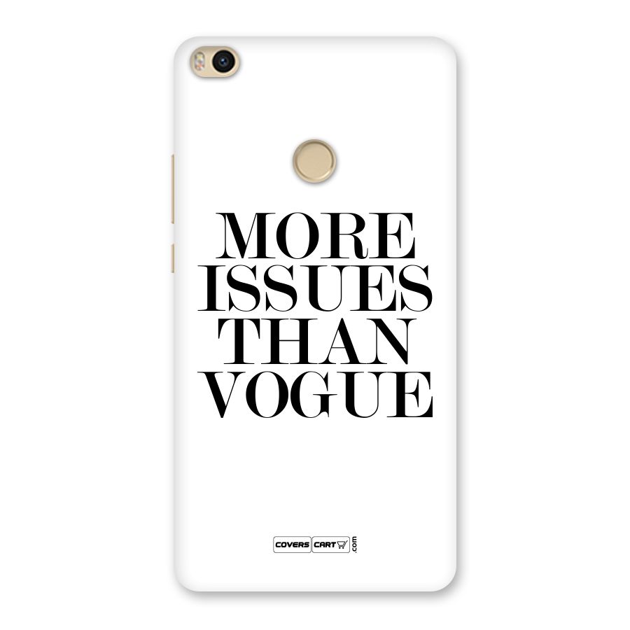 More Issues than Vogue (White) Back Case for Mi Max 2