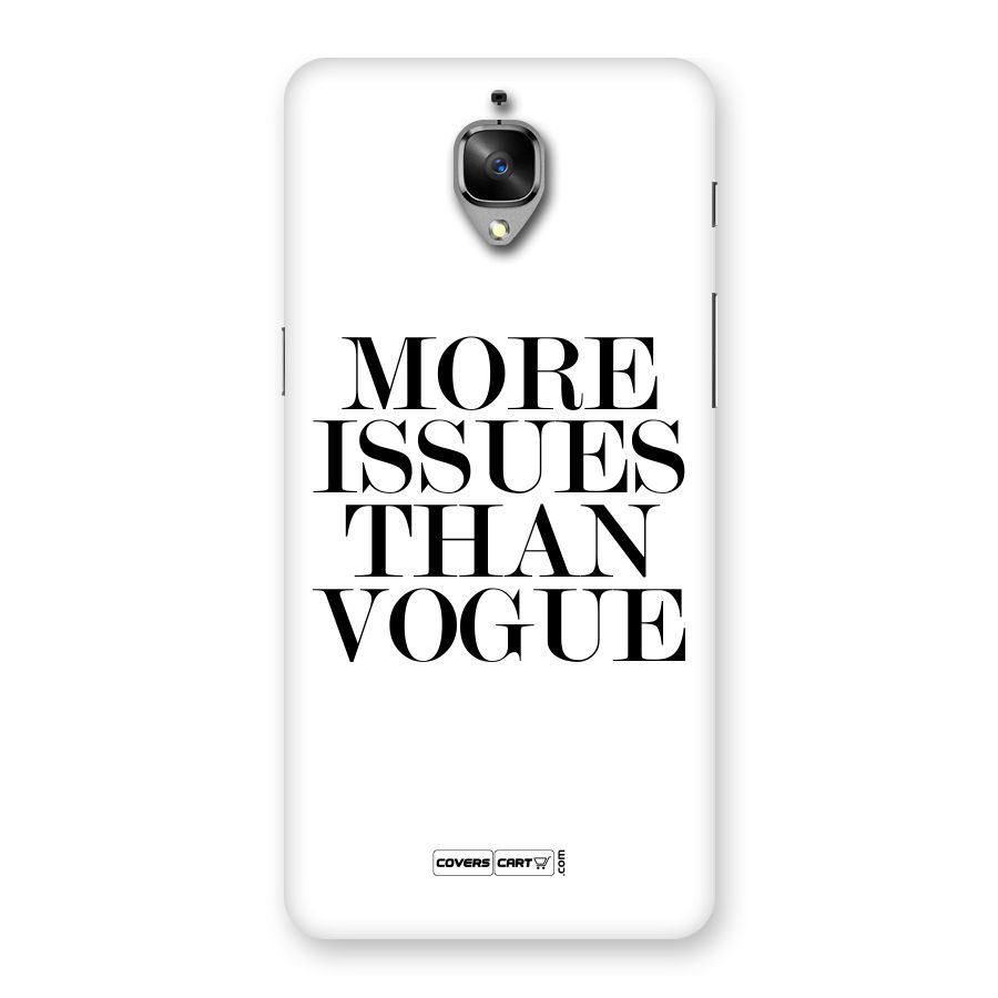 More Issues than Vogue (White) Back Case for OnePlus 3