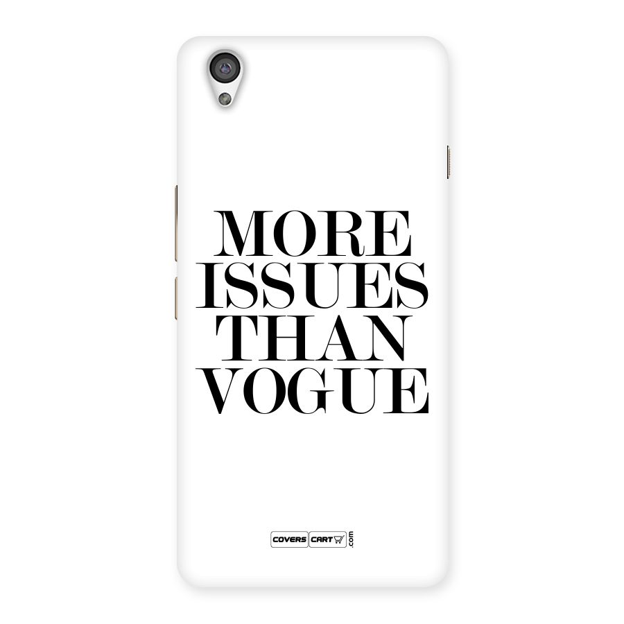 More Issues than Vogue (White) Back Case for OnePlus X