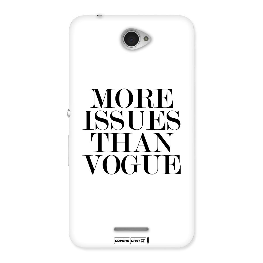 More Issues than Vogue (White) Back Case for Sony Xperia E4