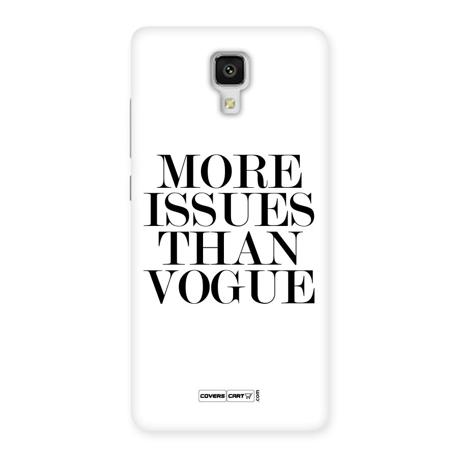 More Issues than Vogue (White) Back Case for Xiaomi Mi 4