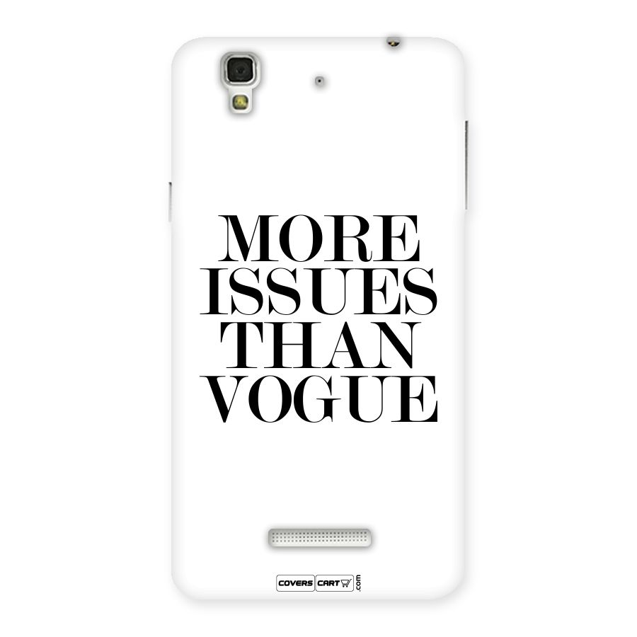 More Issues than Vogue (White) Back Case for YU Yureka Plus