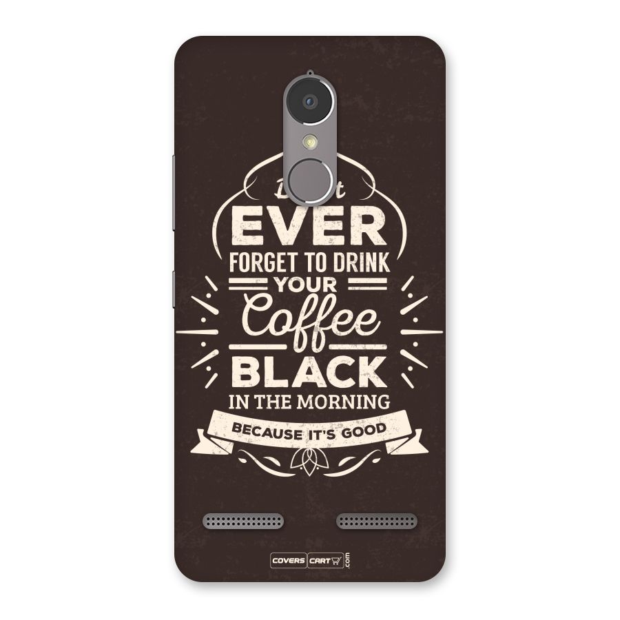 Morning Coffee Love Back Case for Lenovo K6