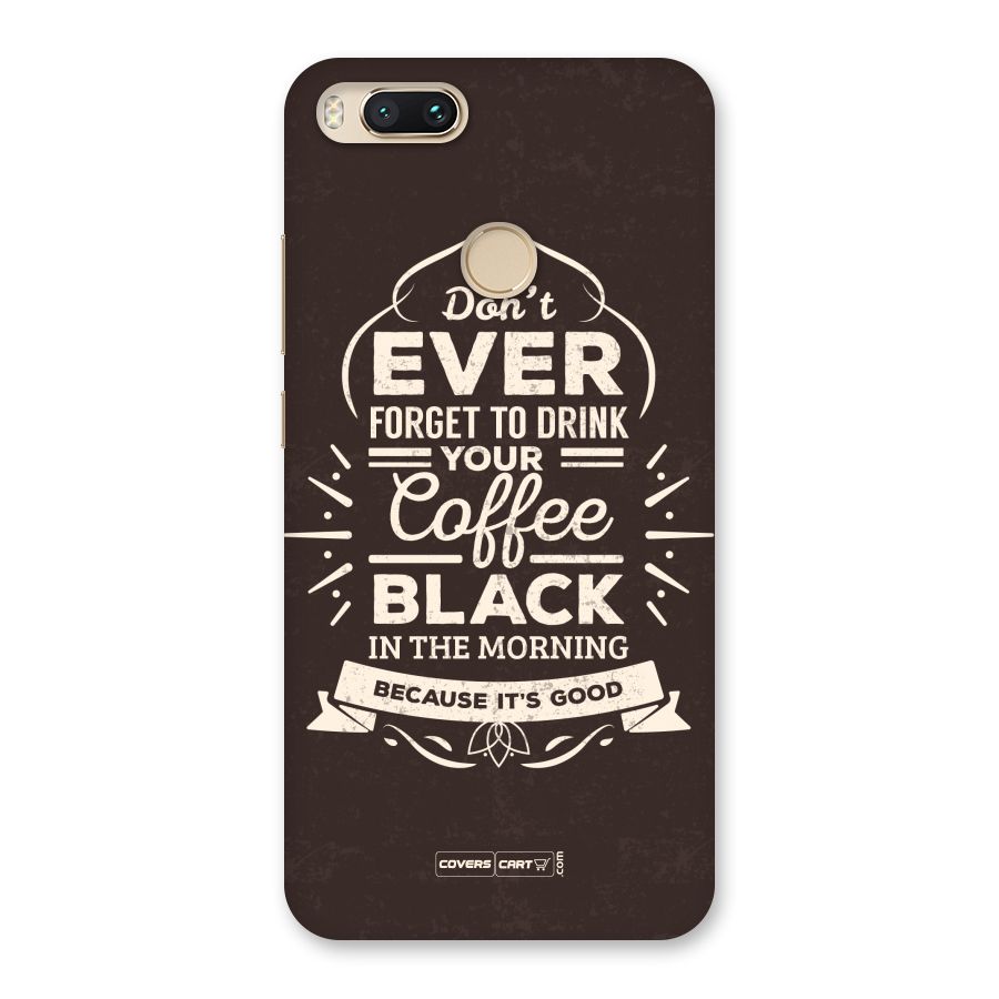 Morning Coffee Love Back Case for Mi A1