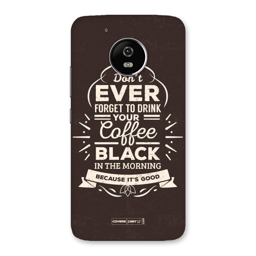 Morning Coffee Love Back Case for Moto G5