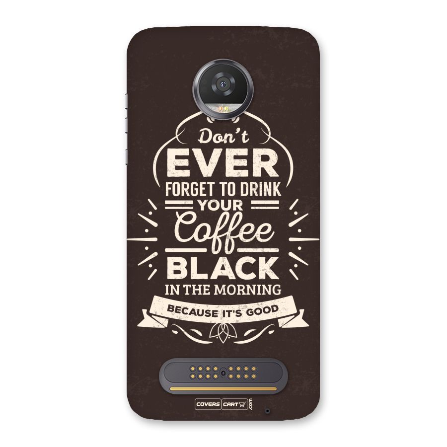 Morning Coffee Love Back Case for Moto Z2 Play