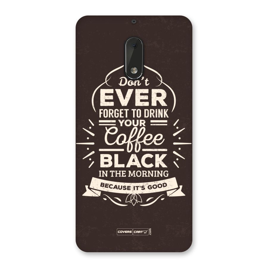 Morning Coffee Love Back Case for Nokia 6