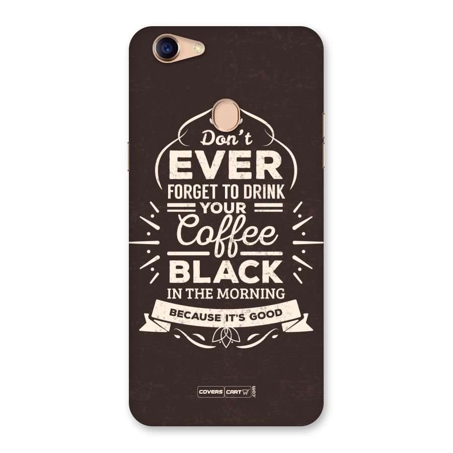 Morning Coffee Love Back Case for Oppo F5