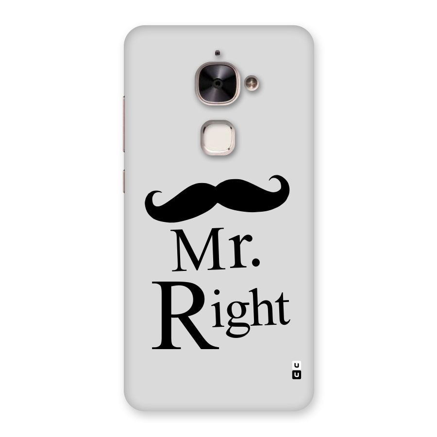 Mr. Right. Back Case for Le 2