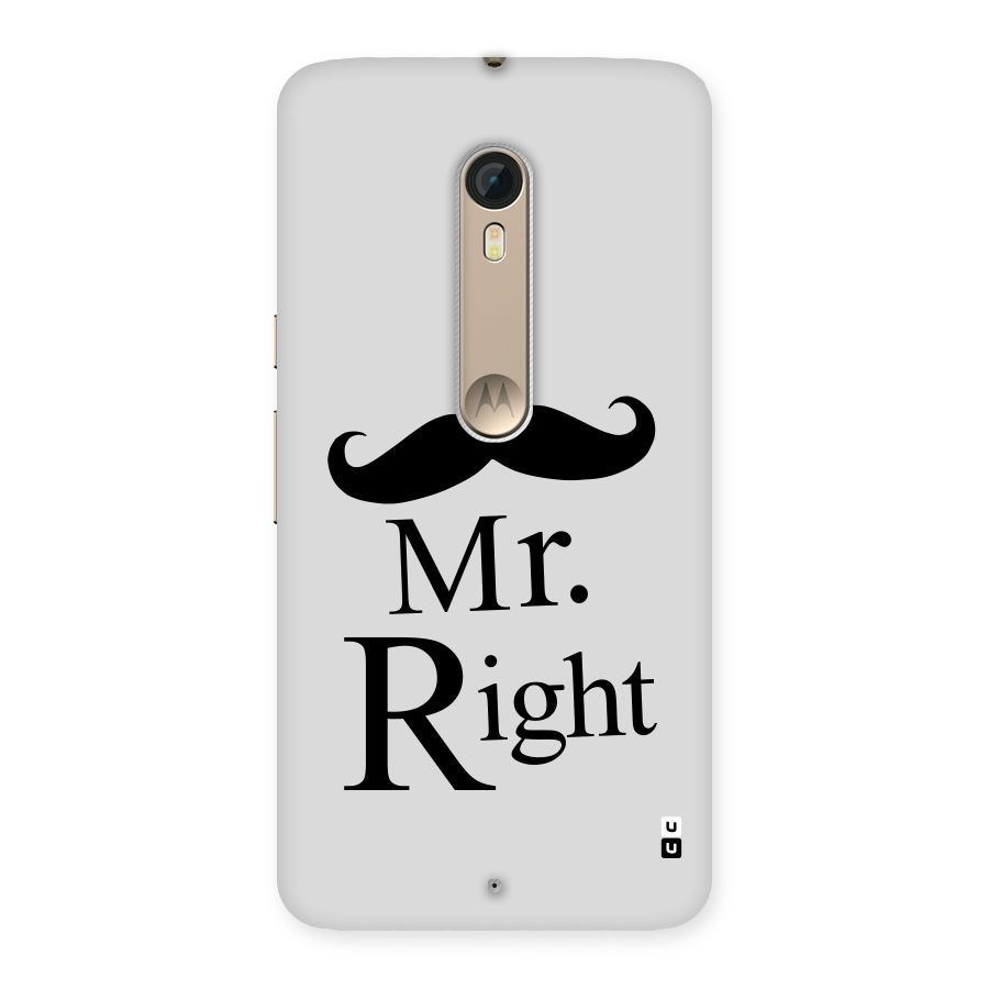 Mr. Right. Back Case for Motorola Moto X Style