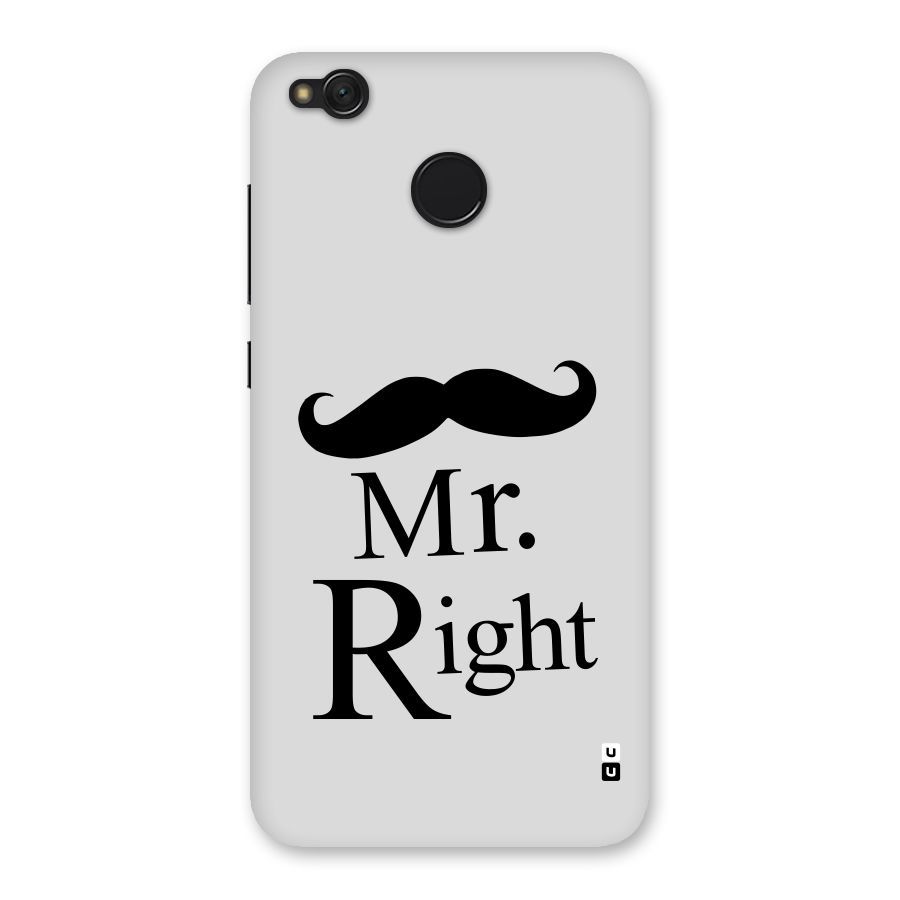 Mr. Right. Back Case for Redmi 4